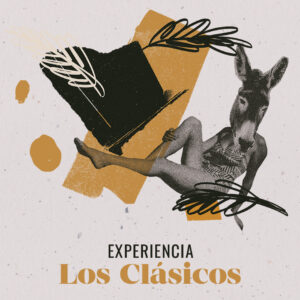 Experiencia “Los Clásicos“